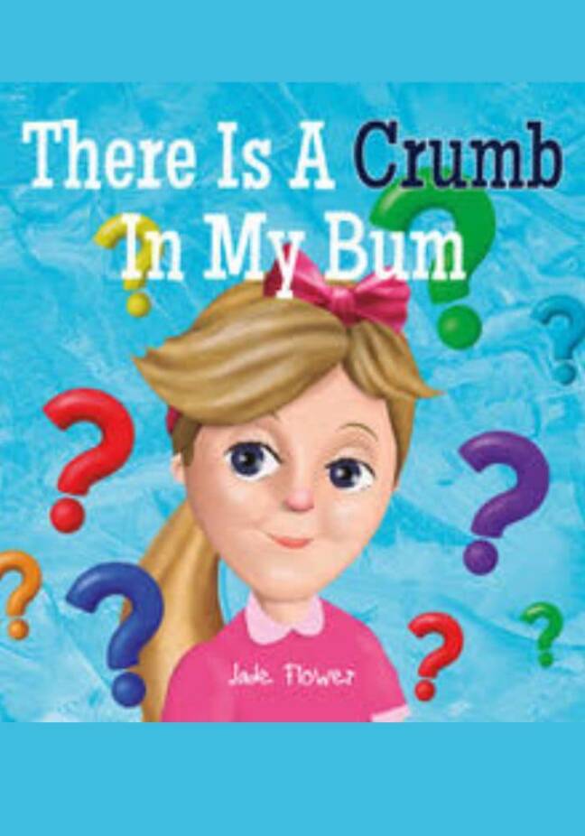 There is crumb in my bum kids picture book book cover