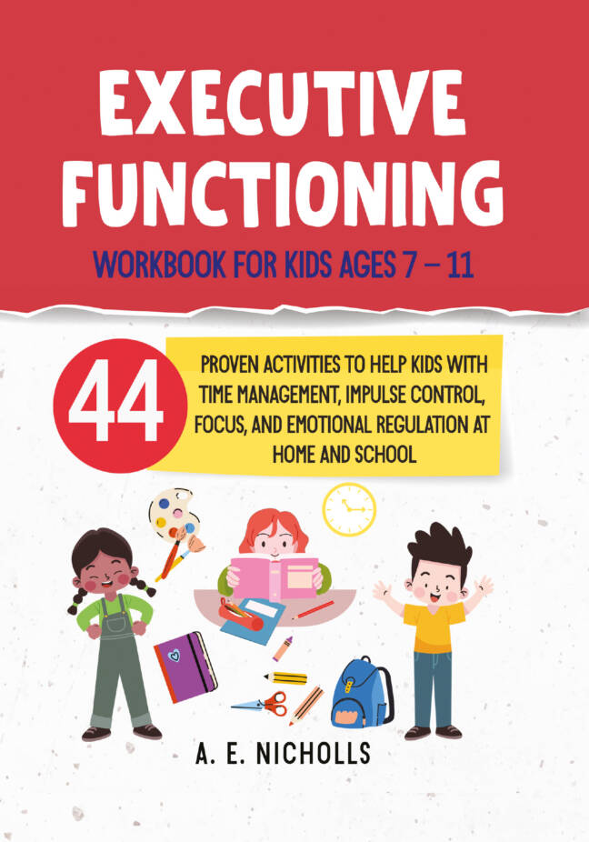 Cover of a workbook titled "Executive Functioning," featuring fun illustrations of children engaging in various activities, aimed at improving skills like time management and impulse control.
