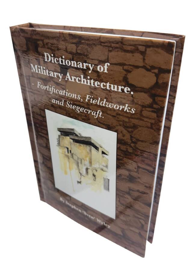 Dictionary of Military Architecture Edition 2 Hardcover